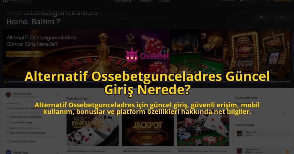 Alternatif-Ossebetgunceladres-Guncel-Giris-Nerede-overlay-1784108563.jpg