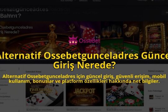Alternatif-Ossebetgunceladres-Guncel-Giris-Nerede-overlay-1784108563.jpg