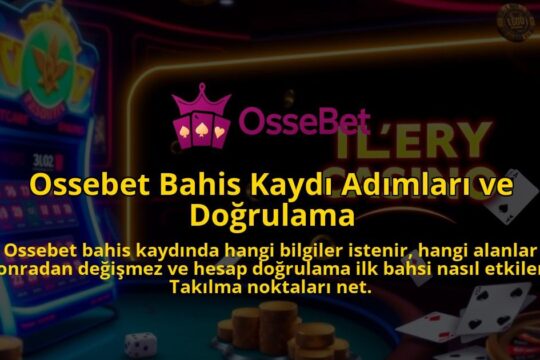 Ossebet-Bahis-Kaydi-Adimlari-ve-Dogrulama-1786682031.jpg