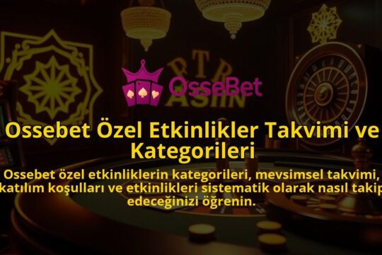Ossebet-Ozel-Etkinlikler-Takvimi-ve-Kategorileri-1786681900.jpg