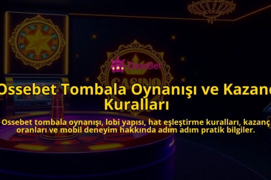 Ossebet-Tombala-Oynanisi-ve-Kazanc-Kurallari-overlay-1786640884.jpg