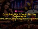 Osse-Bet-APK-Guncel-Surum-Dogrulama-overlay-1789679550.jpg