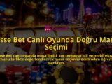 Osse-Bet-Canli-Oyunda-Dogru-Masa-Secimi-overlay-1788731430.jpg